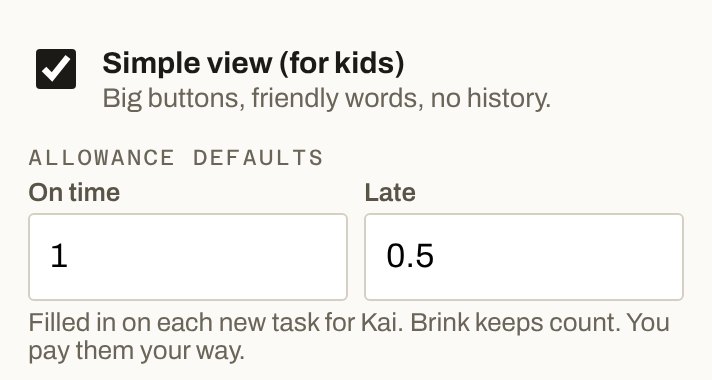 Allowance defaults in Brink: on time 1, late 0.5. Filled in on each new task for Kai. Brink keeps count. You pay them your way.