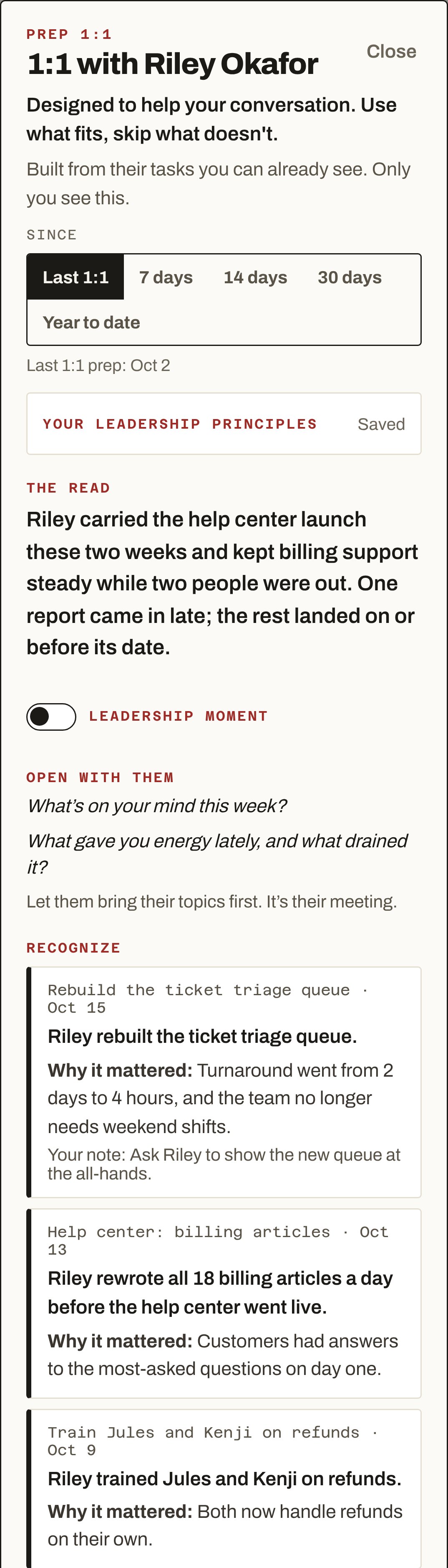 Prep 1:1: 1:1 with Riley Okafor, since last 1:1 on Oct 2. The read. Open with them. Recognize, three items, each with Why it mattered, and Dana's note on the triage queue.